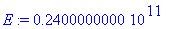 E := .2400000000e11