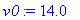 v0 := 14.0