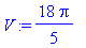 V := 18/5*Pi
