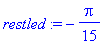 restled := -1/15*Pi