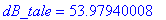 dB_tale = 53.97940008