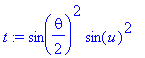 t := sin(1/2*theta)^2*sin(u)^2