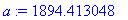 a := 1894.413048