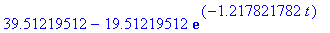 39.51219512-19.51219512*exp(-1.217821782*t)